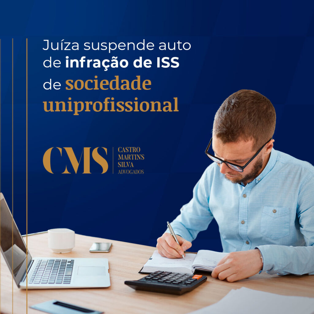 Juíza-suspende-auto-de-infração-de-ISS-de-sociedade-uniprofissional