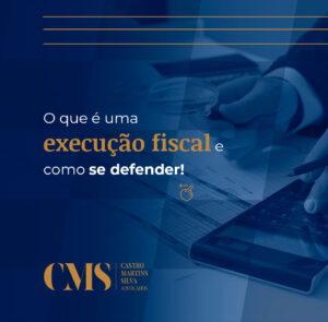 O que é uma execução fiscal e como se defender!